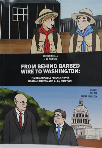 From Behind Barbed Wire to Washington