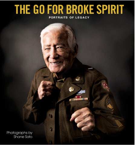 The Go For Broke Spirit, Portraits of Legacy