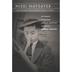 Nisei Naysayer-9781503606111-HMWF Store